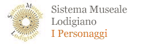 Personaggi illustri del lodigiano